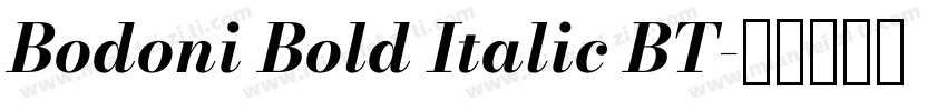 Bodoni Bold Italic BT字体转换